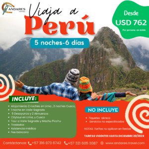PERÚ ESPECIAL   6 DÍAS 5 NOCHES Lima -Cuzco-Valle Sagrado